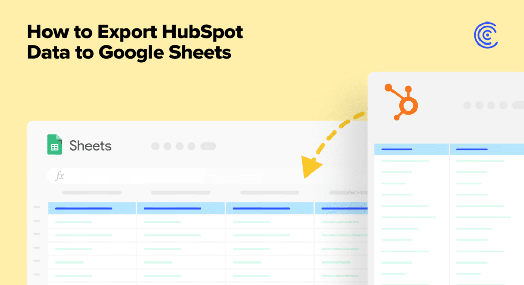 How to Export HubSpot Data to Google Sheets