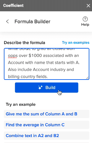 describe the formula you wish to build 