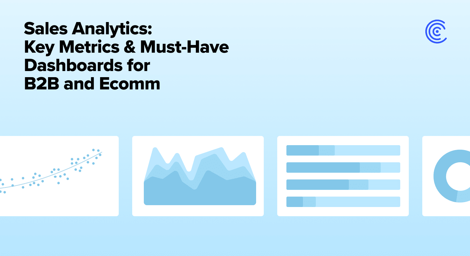 essential B2B and Ecomm sales analytics metrics