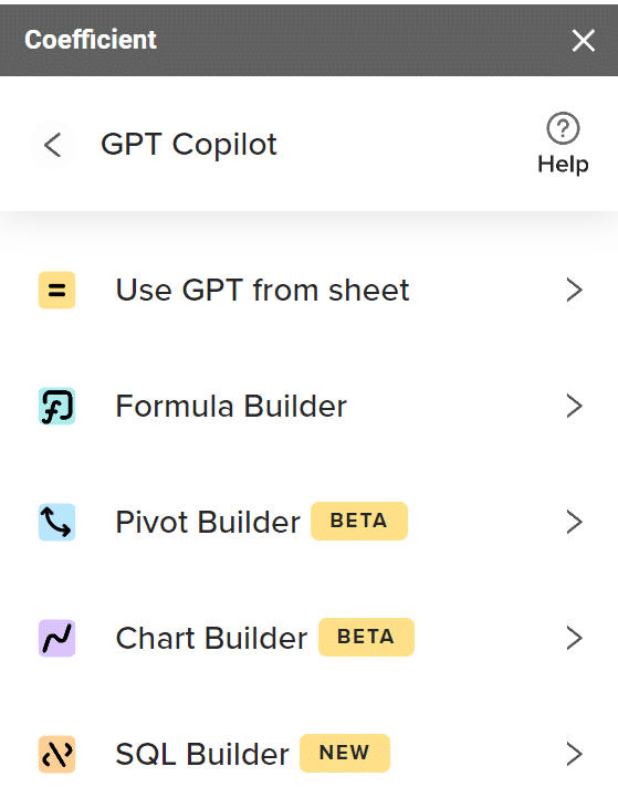 GPT Copilot and then Chart Builder.