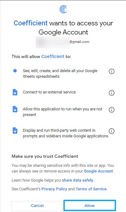 You will need to agree to a few permissions in order to access Coefficient.
