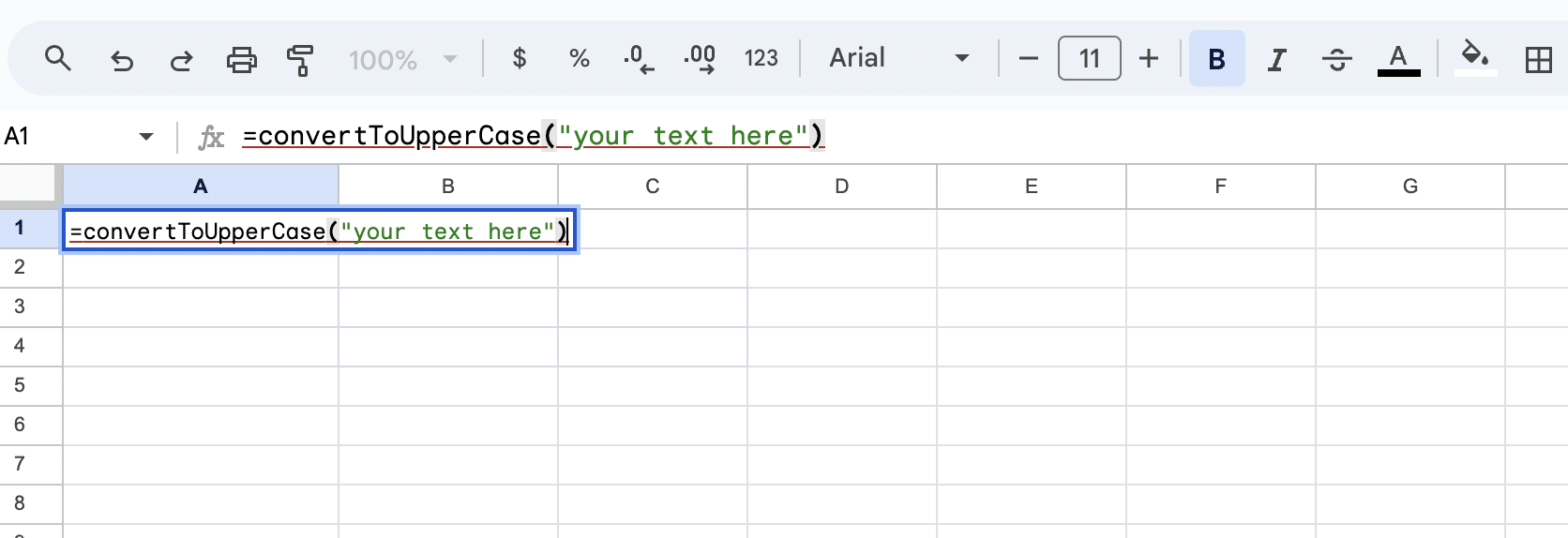Typing the custom function '=convertToUpperCase("your text here")' in a Google Sheets cell.
