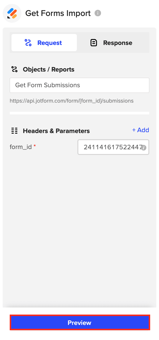 Paste the form ID from step 4 into the field and click ‘Preview.’