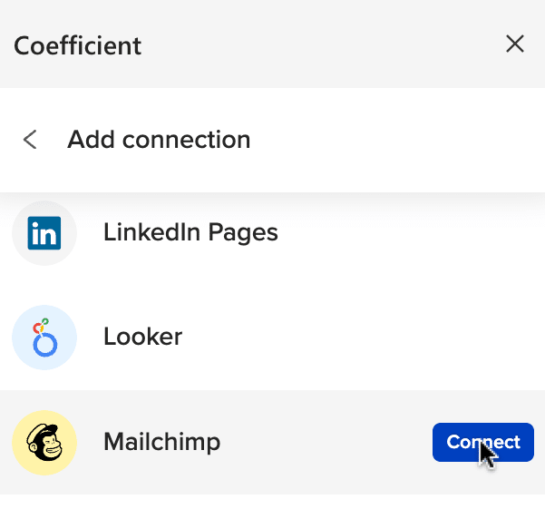 Choose Mailchimp as your data source in Coefficient sidebar