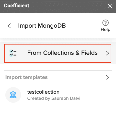 Choose Collections & Fields after choosing Import in Coefficient