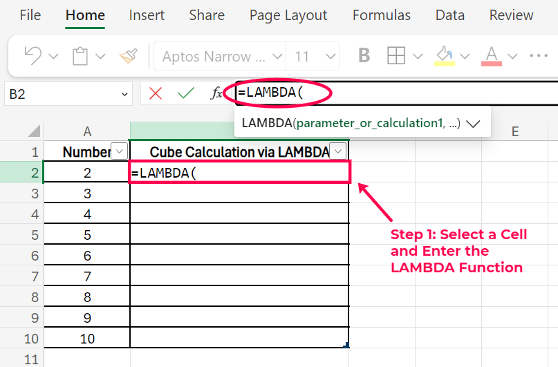 select a cell and enter the lambda function