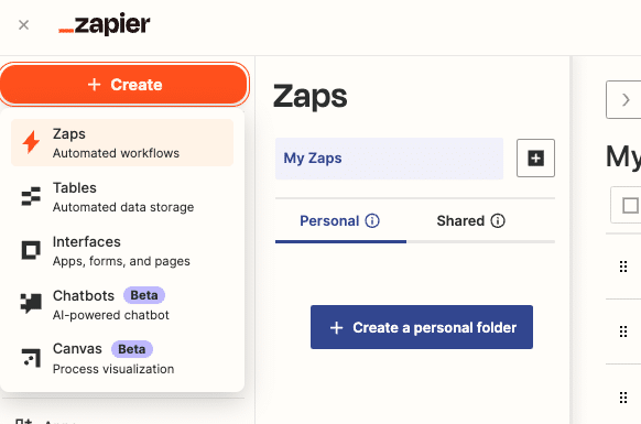 Clicking “+ Create” > “Zaps” button at the top right corner of the Zapier dashboard.