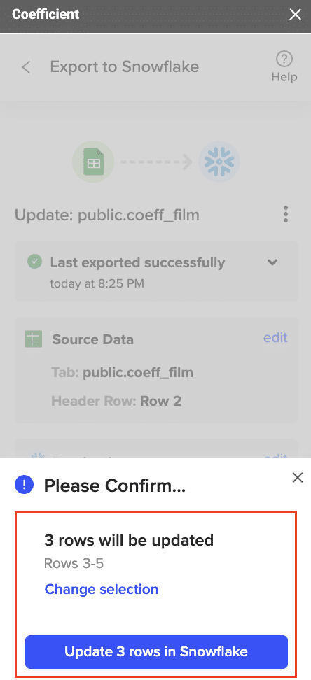 Exporting data from the spreadsheet to Snowflake in a few seconds.