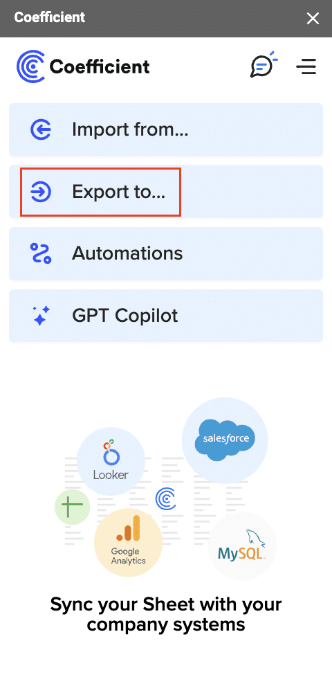 Navigating to Coefficient’s menu and clicking “Export to…”