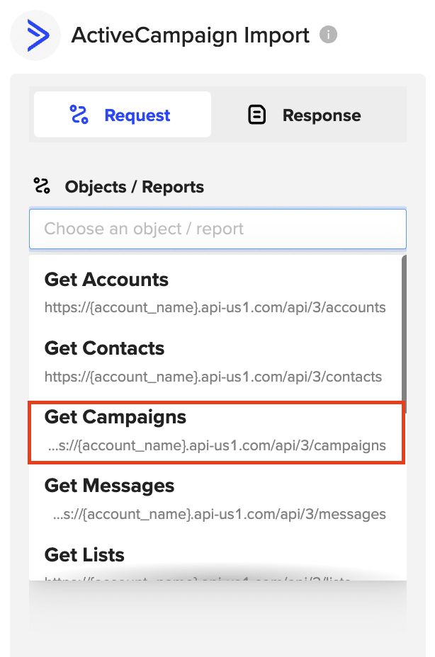 Selecting “Get campaigns” under the ActiveCampaign connector.