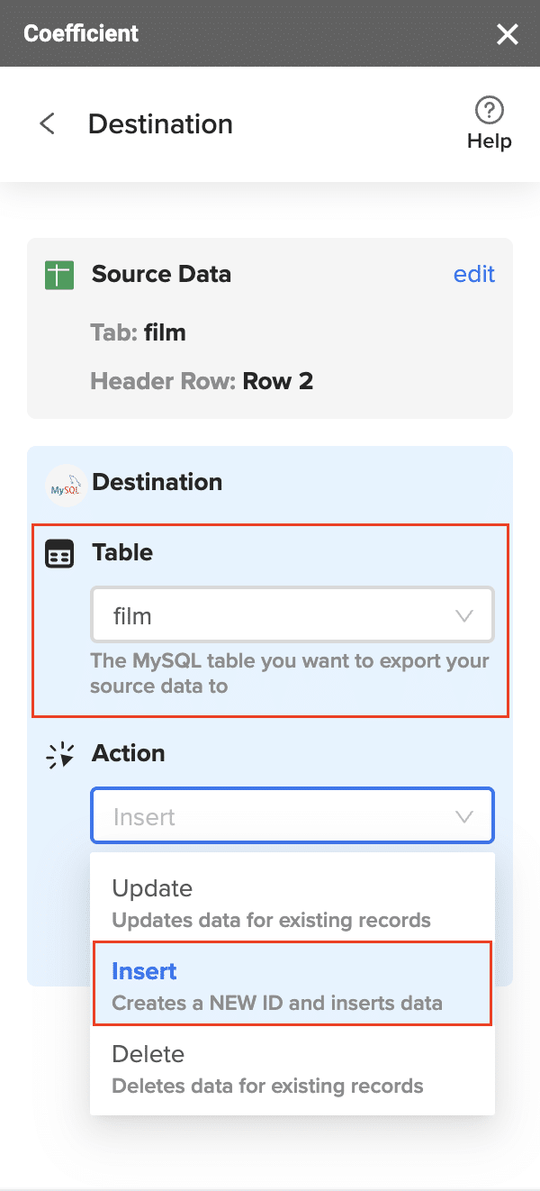 Specifying the table in the database to insert the data and choosing the appropriate action (Insert, Update, Delete).