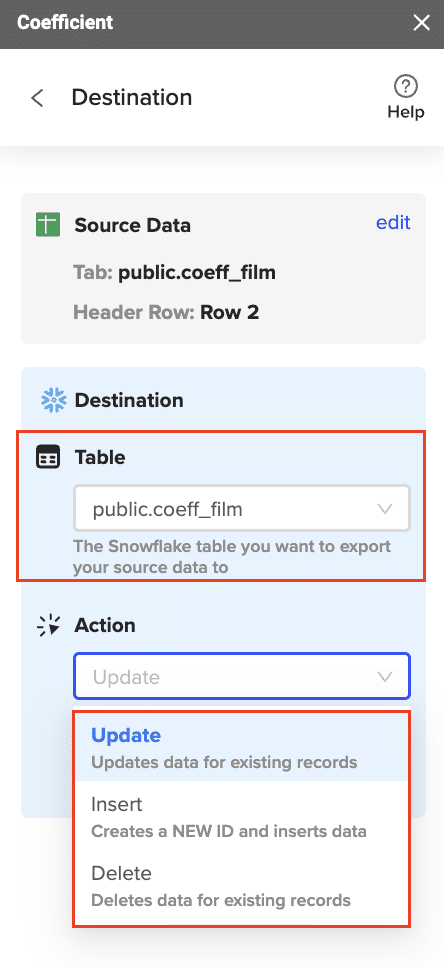 Selecting action for Snowflake