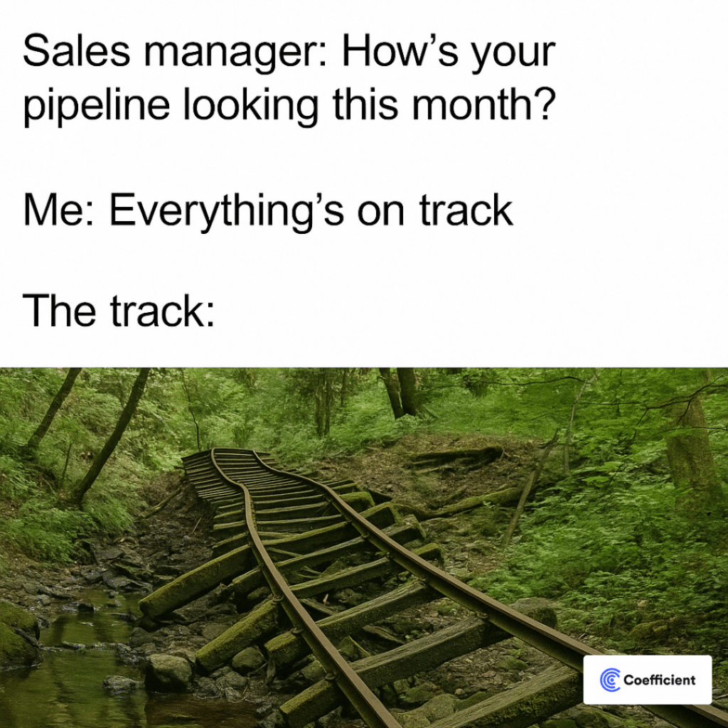 manage sales pipeline meme